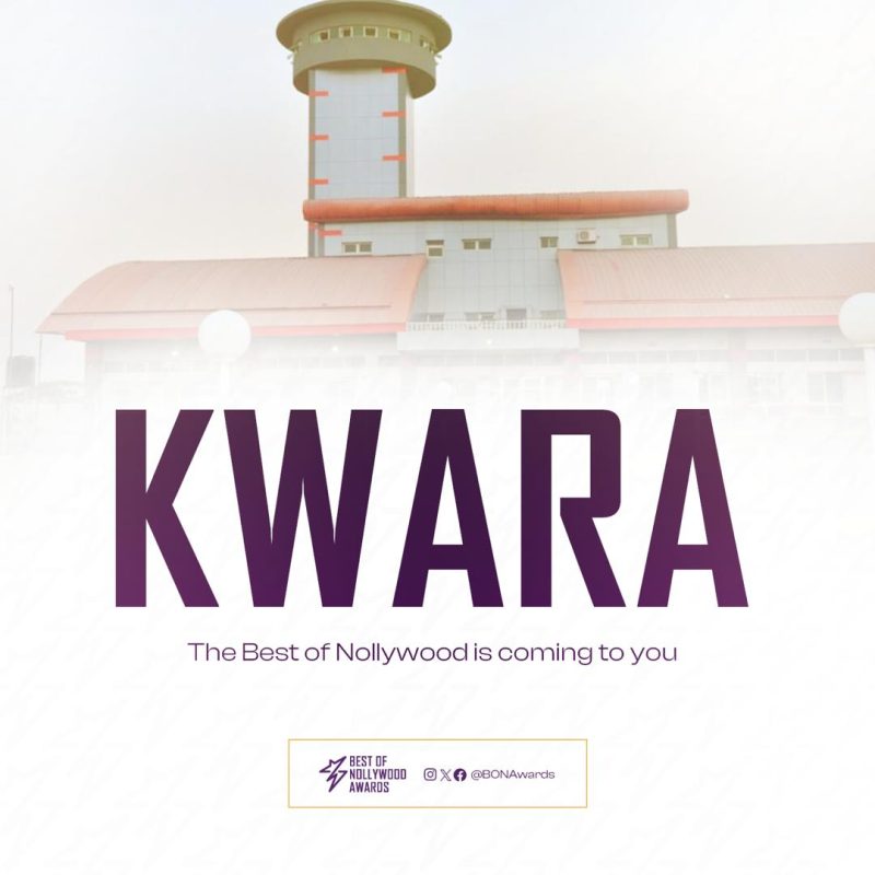 Kwara State hosts Best of Nollywood Awards