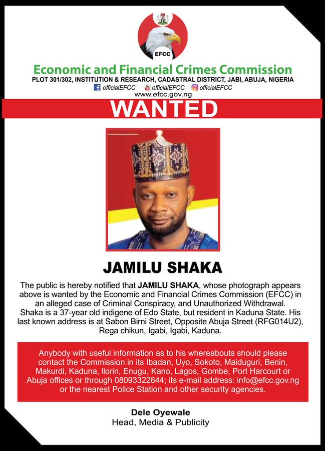EFCC has declared Jamilu Shaka wanted for alleged criminal